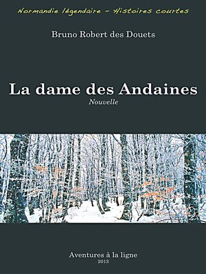 cover image of La dame des Andaines